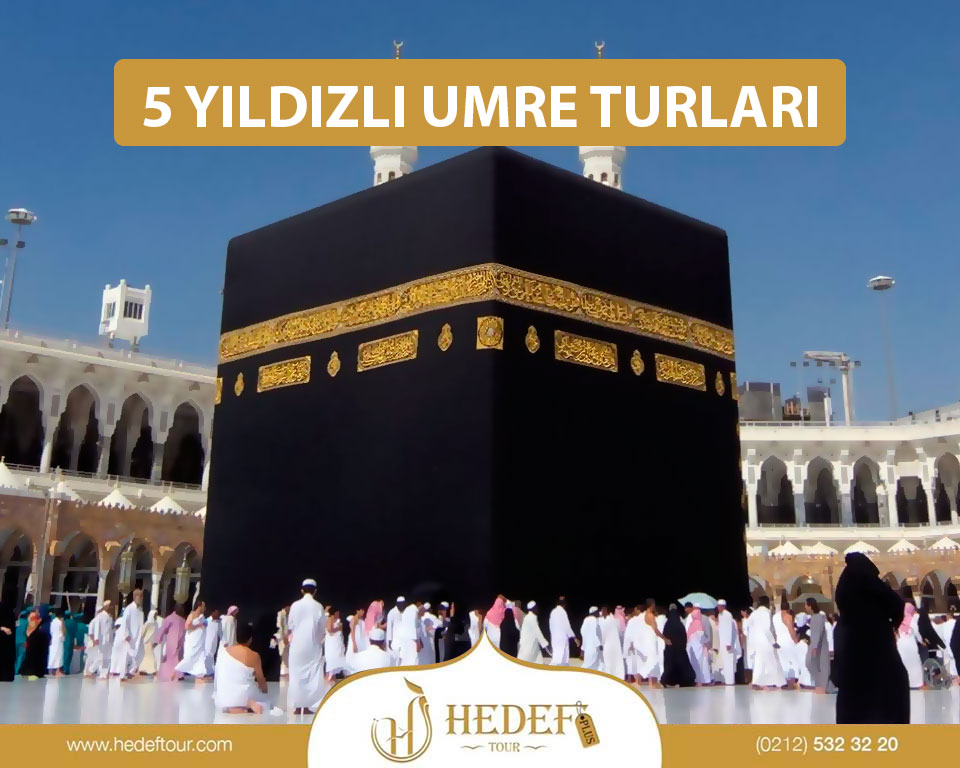 5 Yıldızlı Umre Turları